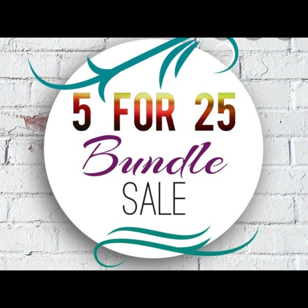 All items 5/$25 Bundle